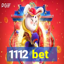 1112 bet